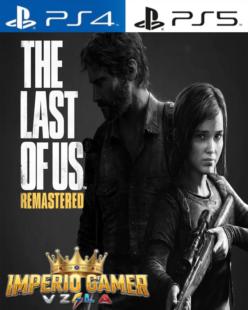 THE LAST OF US REMASTERED PS4 | PS5