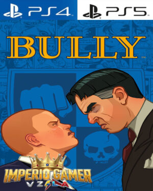 BULLY PS4 | PS5