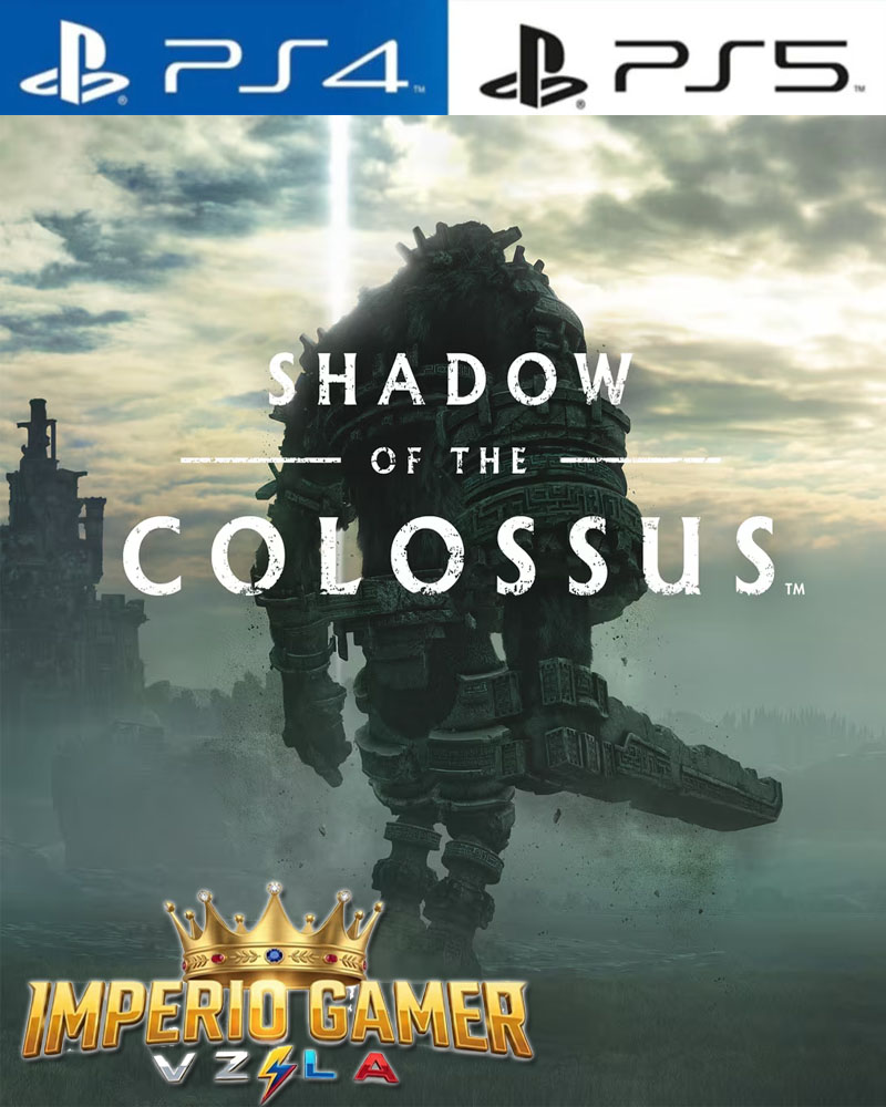 SHADOW OF THE COLOSSUS PS4 | PS5